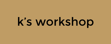 k's workshop